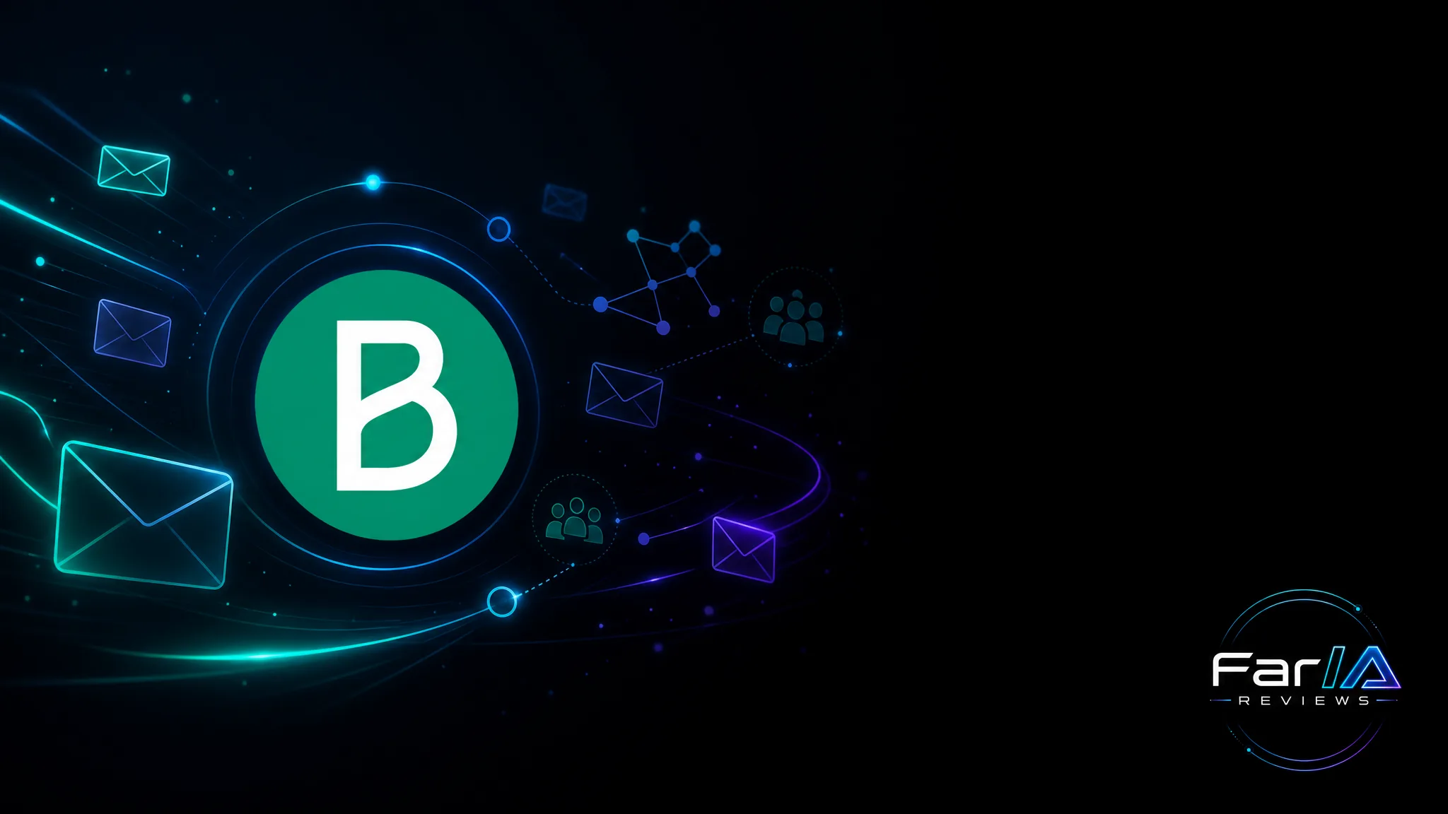 Brevo plataforma de email marketing analizada por FarIA Reviews