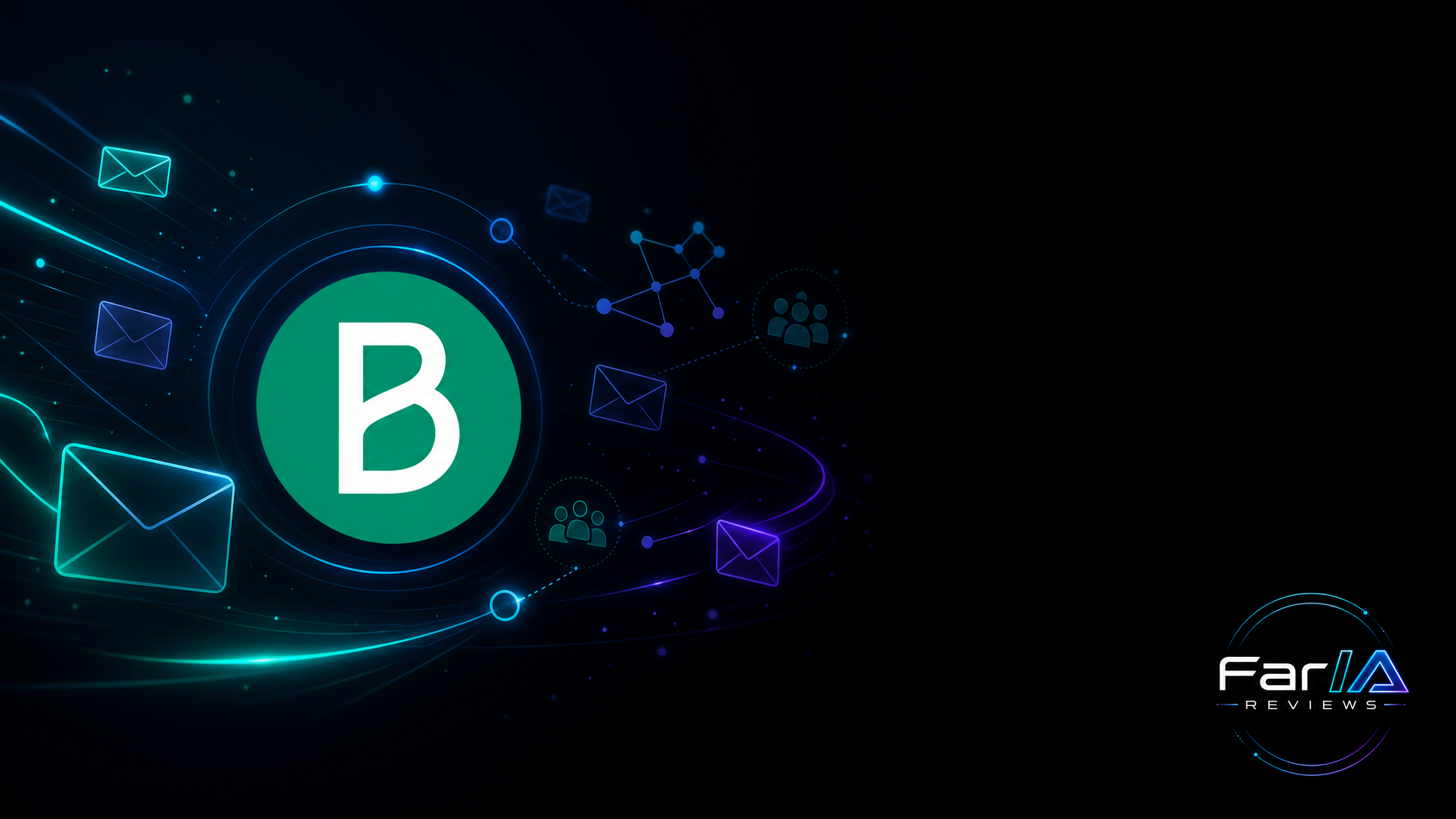 Brevo plataforma de email marketing analizada por FarIA Reviews