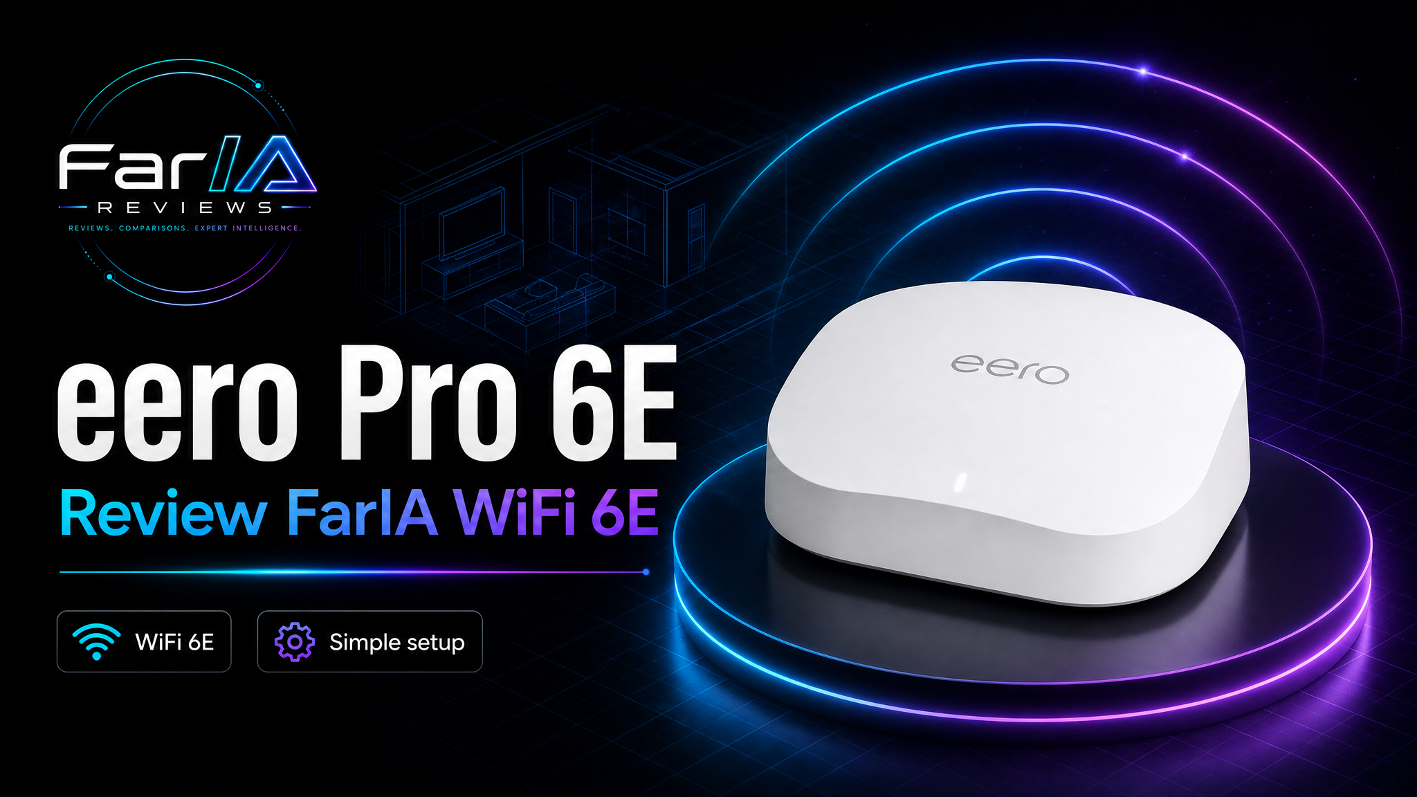 eero Pro 6E review FarIA WiFi 6E
