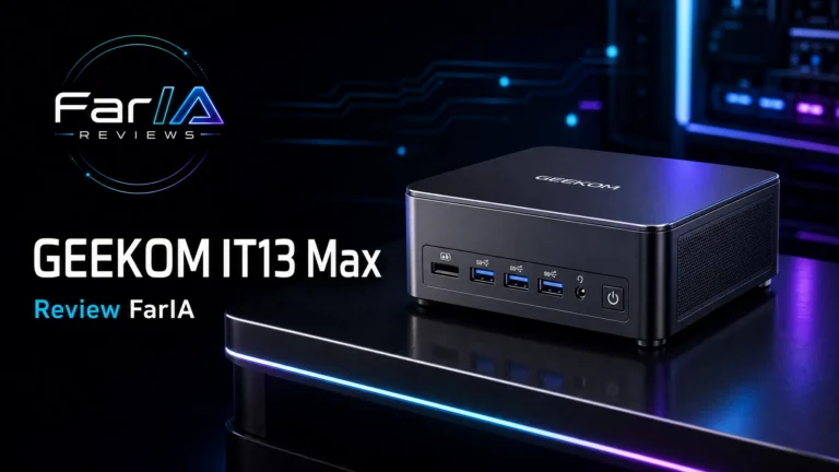 GEEKOM IT13 Max review FarIA con producto real y estética premium FarIA Reviews