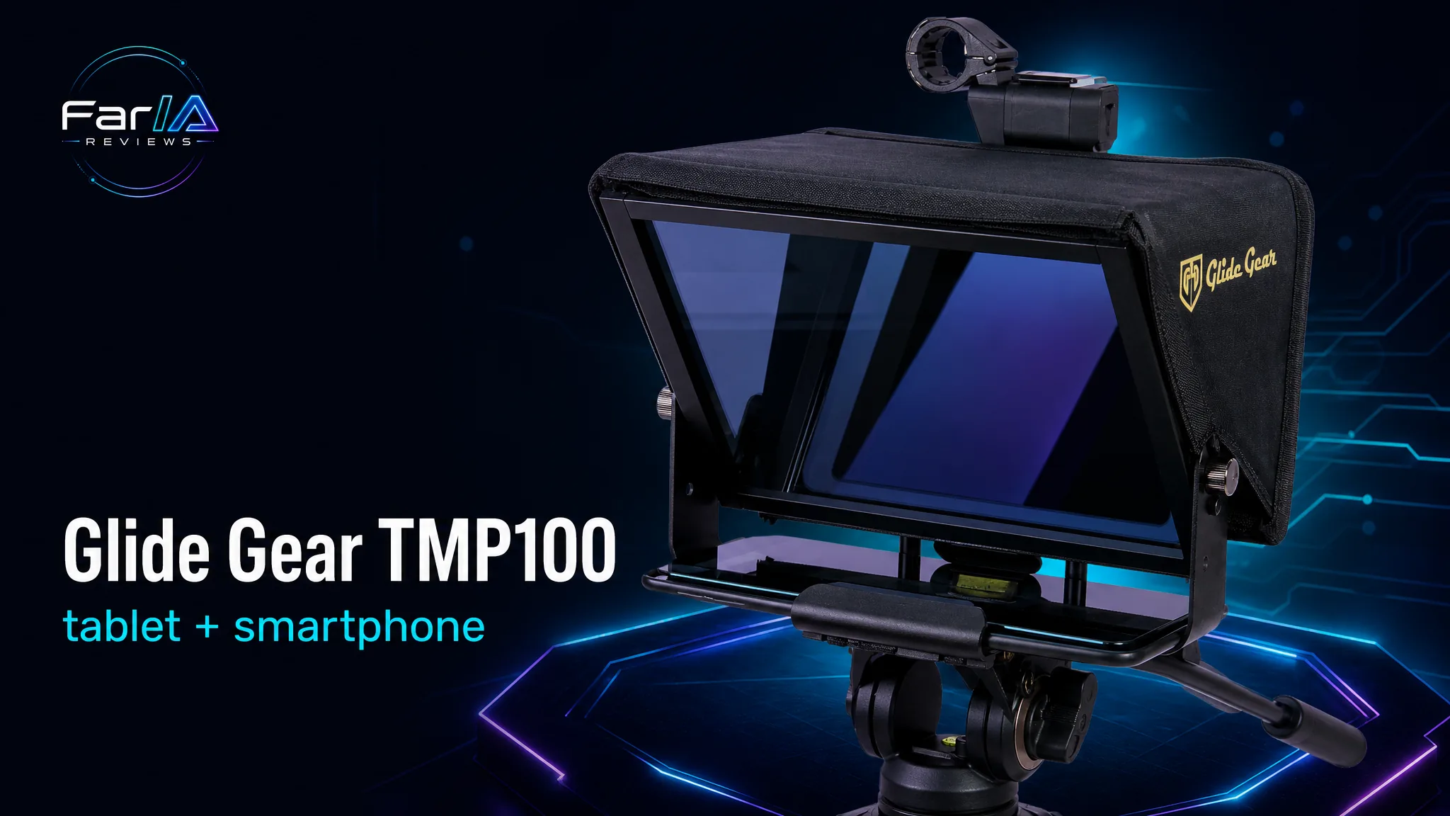 Glide Gear TMP100 teleprompter económico para móvil FarIA Reviews