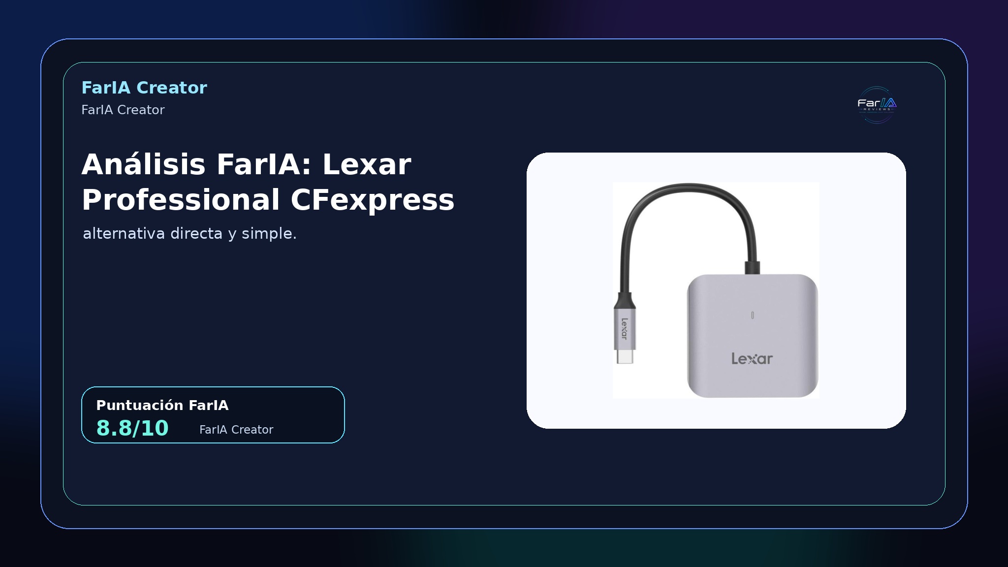 Lexar Professional CFexpress B lector de tarjetas analizado por FarIA Reviews