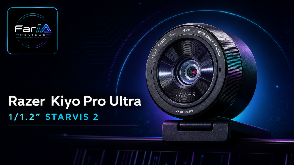 Razer Kiyo Pro Ultra webcam 4K en card editorial FarIA Reviews