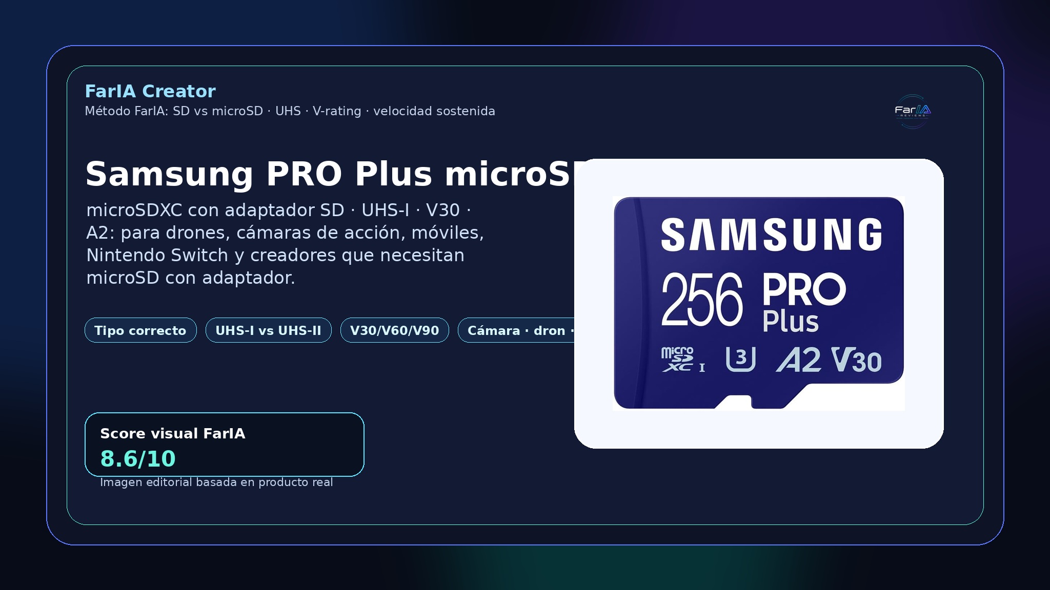Samsung PRO Plus microSD tarjeta analizada por FarIA Reviews