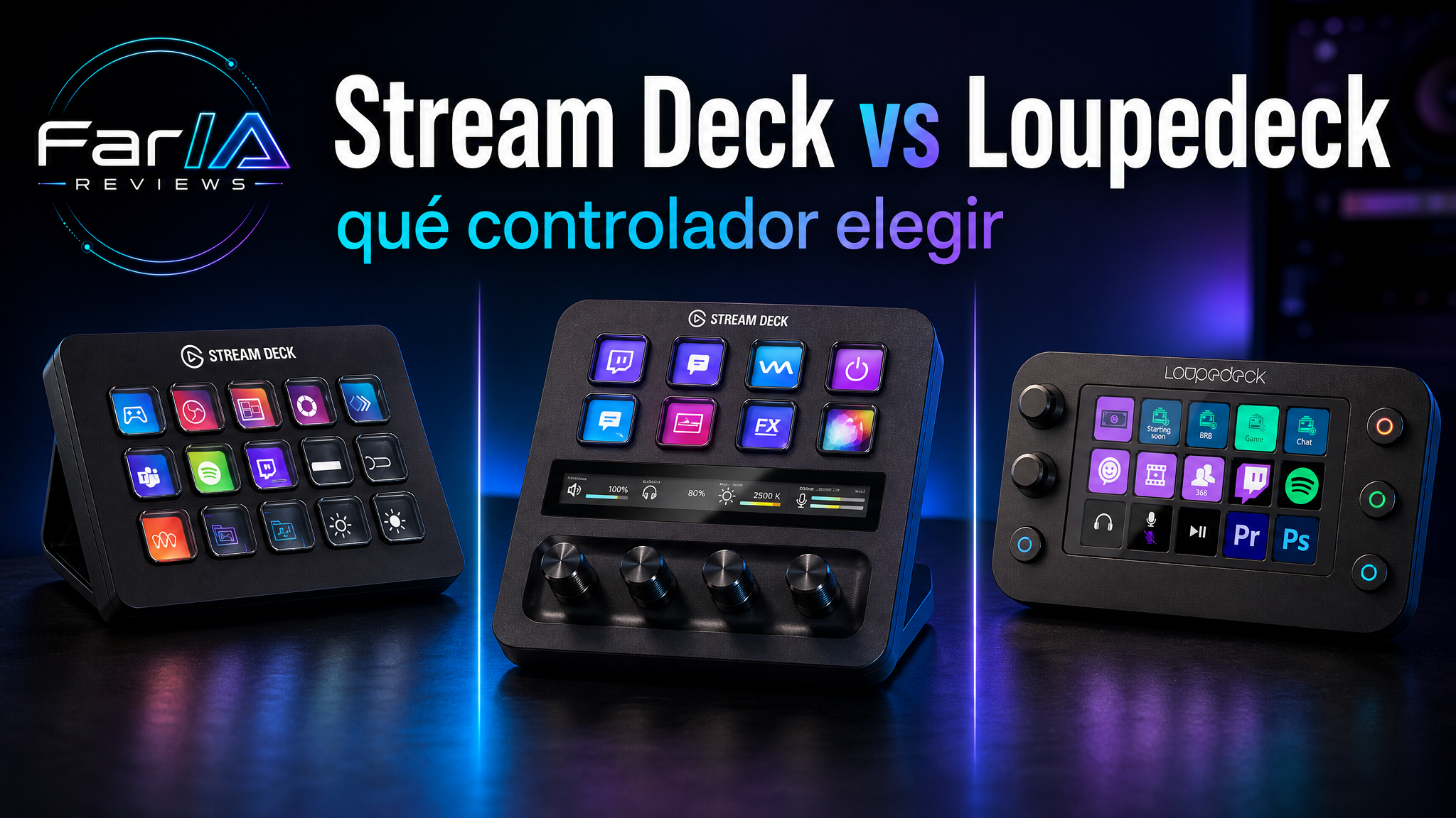 Comparativa Stream Deck MK2 vs Stream Deck Plus vs Loupedeck Live S