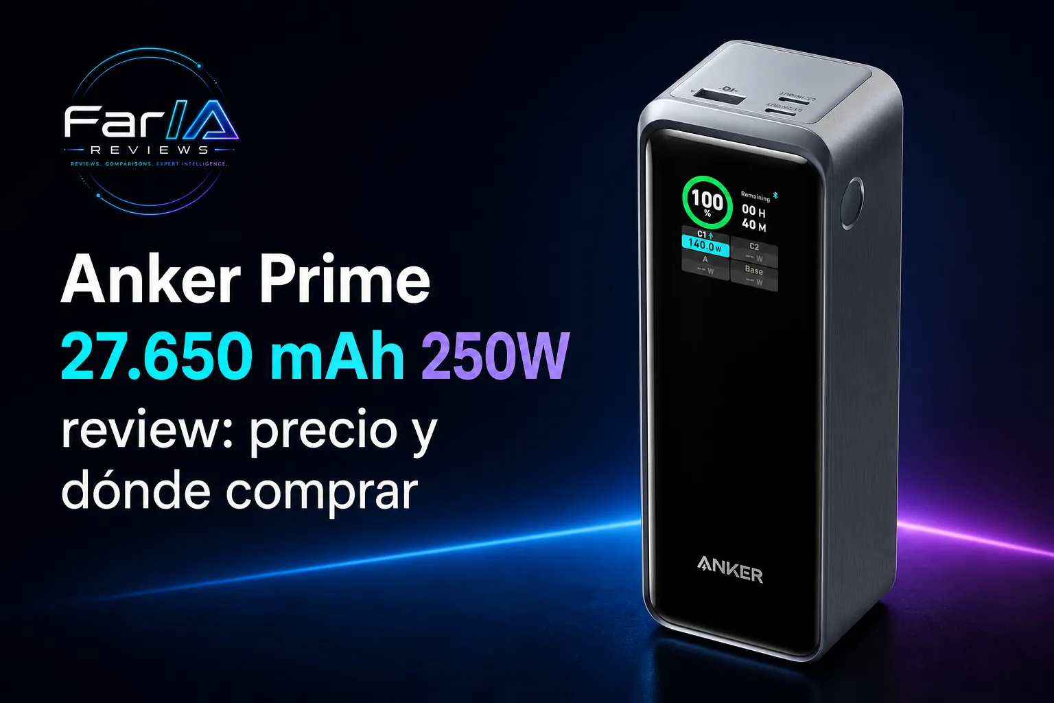 Anker Prime 27.650 mAh 250W review: precio y dónde comprar