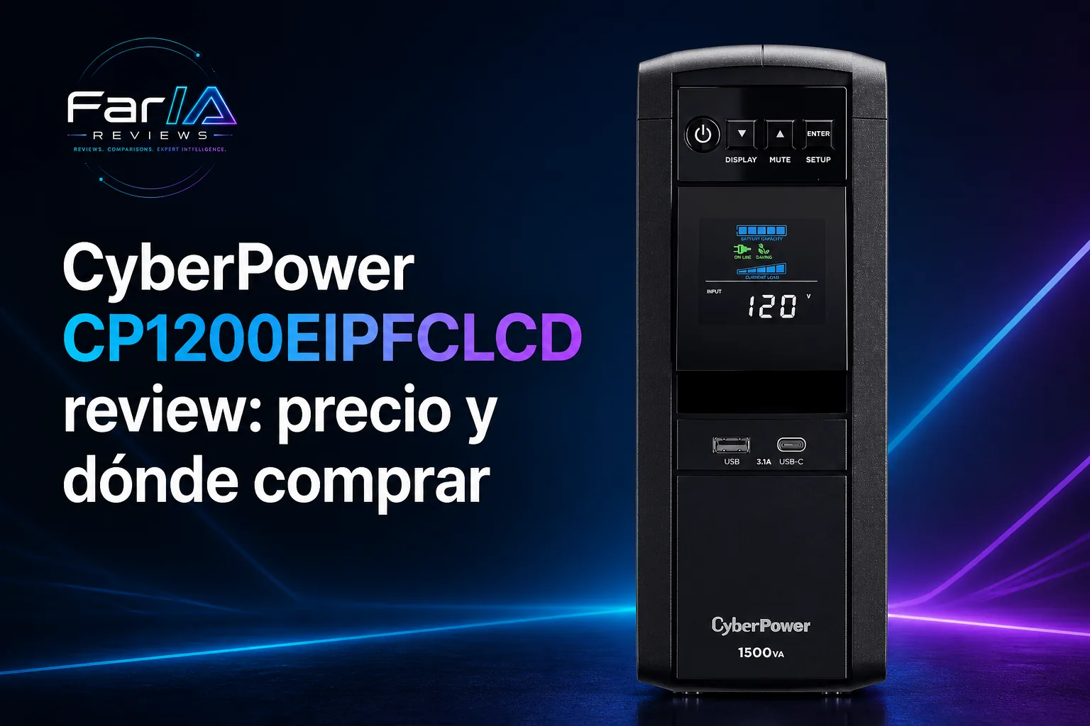 CyberPower CP1200EIPFCLCD review: precio y dónde comprar