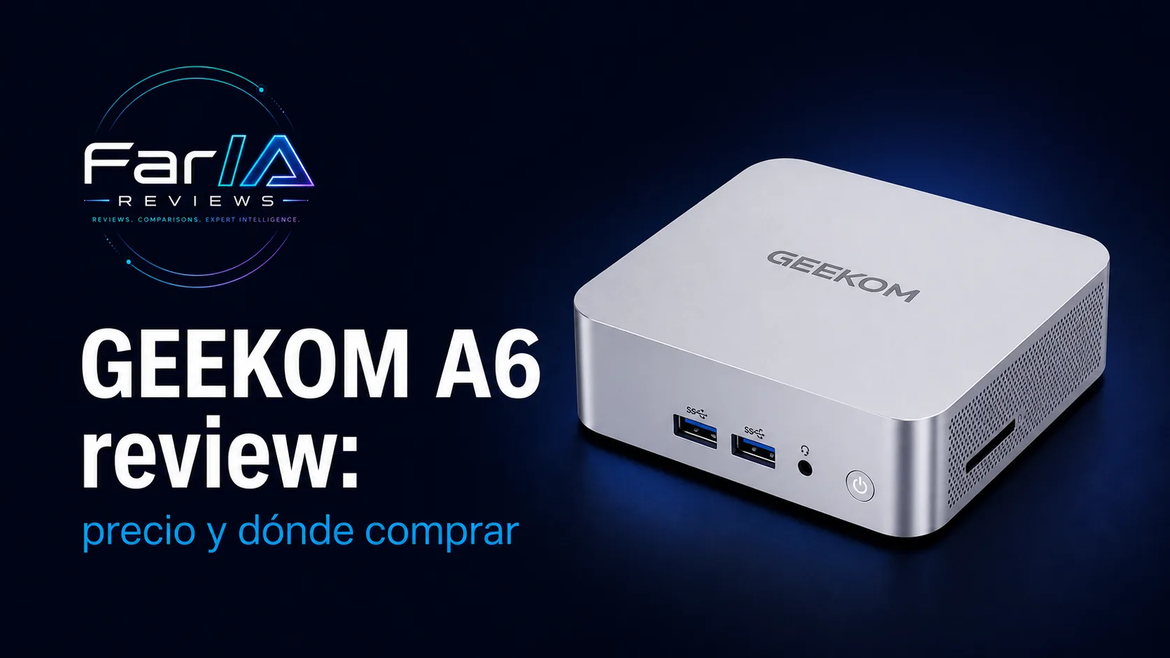 GEEKOM A6 review: precio y dónde comprar