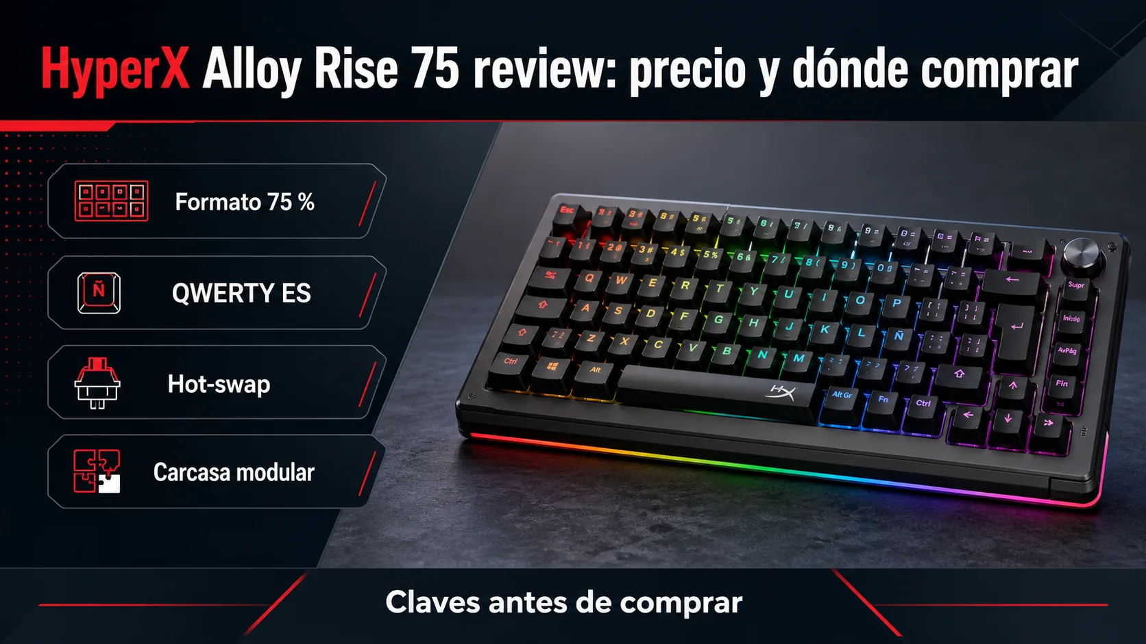 HyperX Alloy Rise 75 review: precio y dónde comprar: infografía Image 2.0 con especificaciones y claves de compra