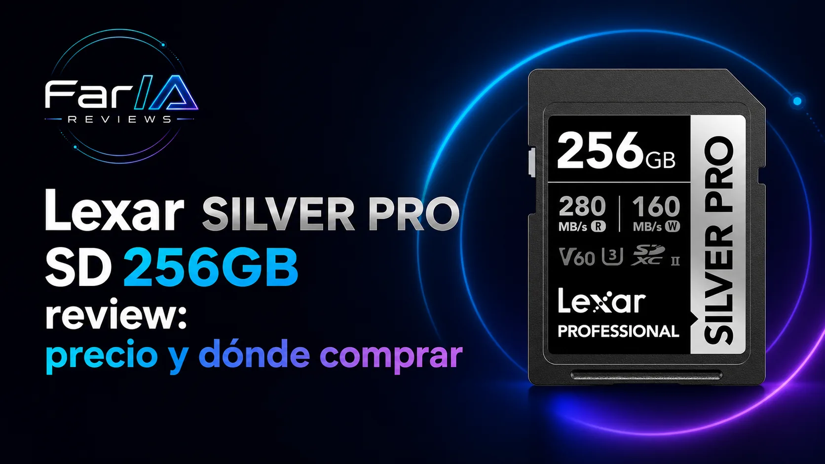 Lexar SILVER PRO SD 256GB review: precio y dónde comprar
