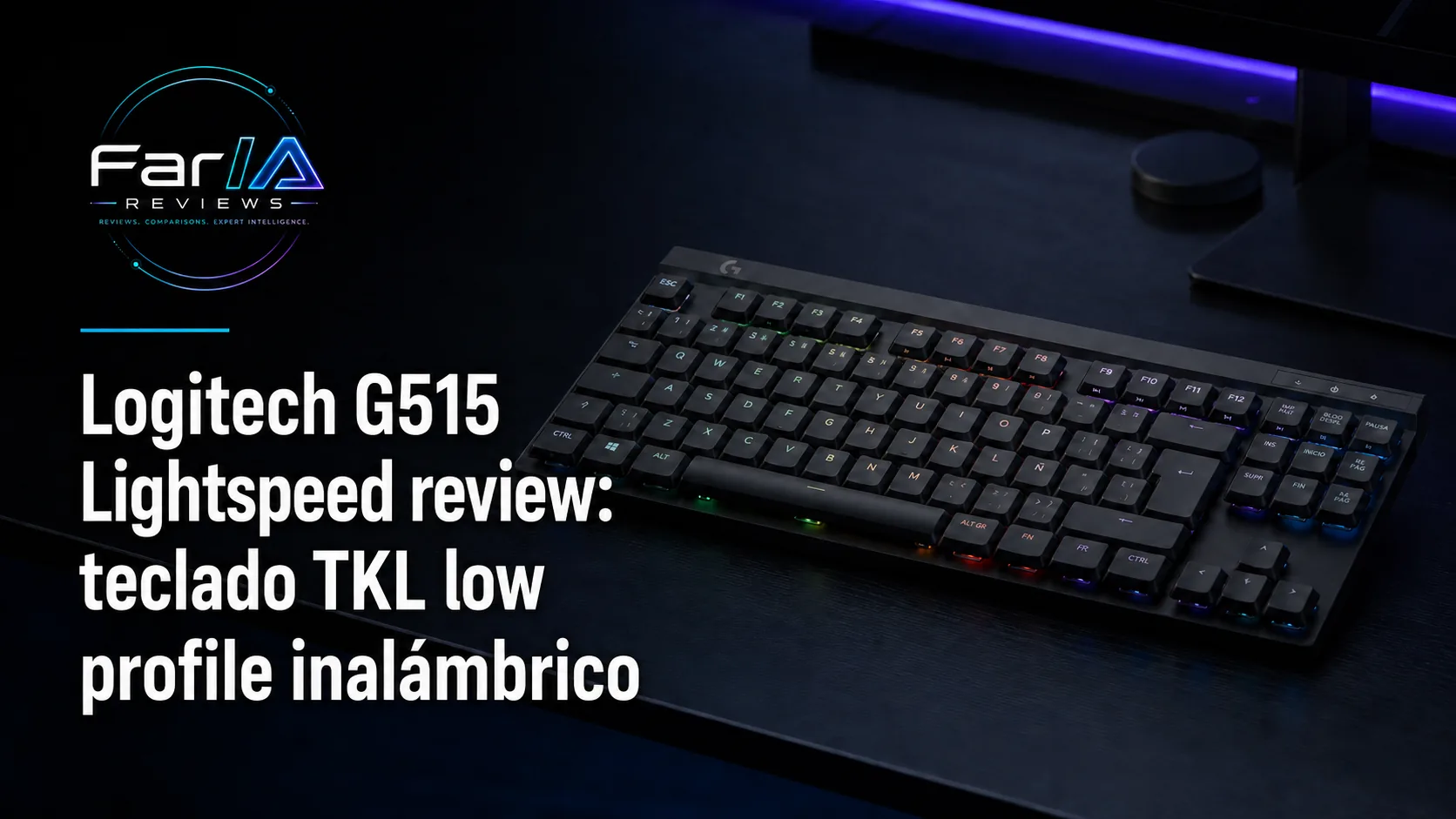 Logitech G515 Lightspeed review: teclado TKL low profile inalámbrico Logitech G515 Lightspeed review: teclado TKL low profile inalámbrico