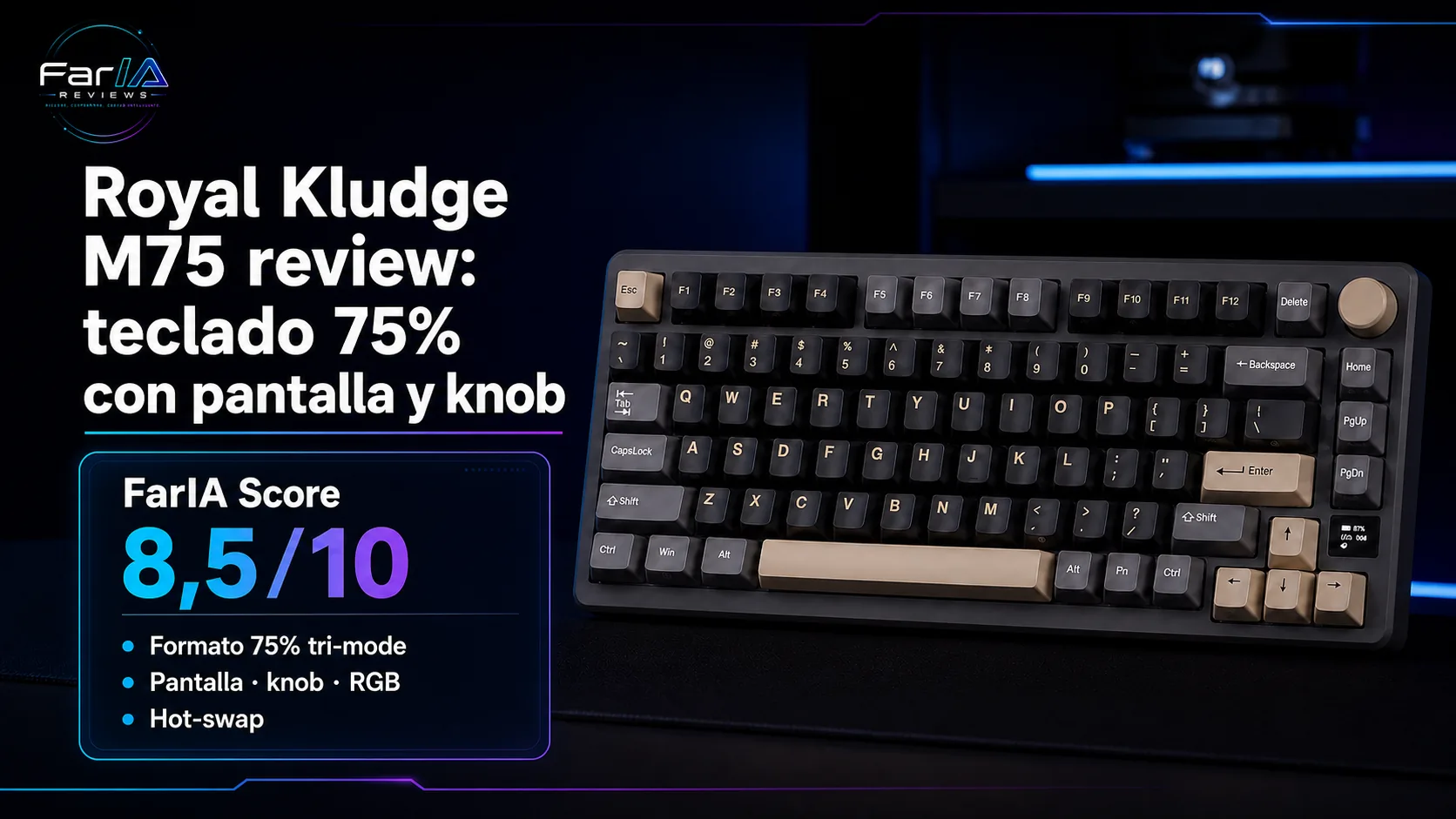 Royal Kludge M75 review: teclado 75% con pantalla y knob · infografía Image 2.0 con especificaciones, valoración y claves de compra FarIA