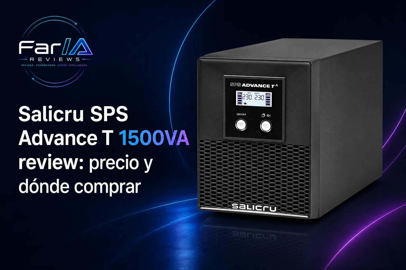 Salicru SPS Advance T 1500VA review: precio y dónde comprar