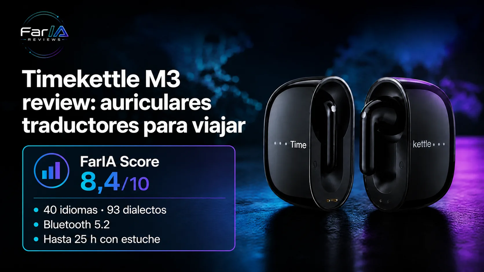 Timekettle M3 review: auriculares traductores para viajar Timekettle M3 review: auriculares traductores para viajar · infografía Image 2.0 con especificaciones, valoración y claves de compra FarIA